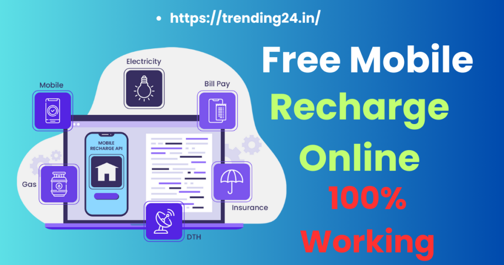Free Mobile Recharge Online 100% Working